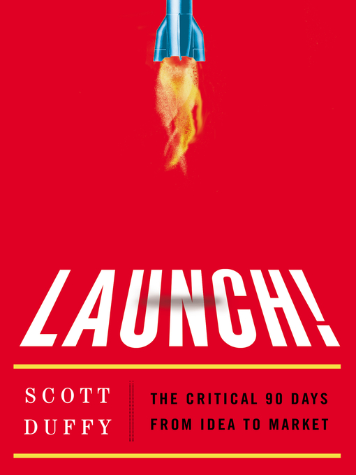 Title details for Launch! by Scott Duffy - Wait list